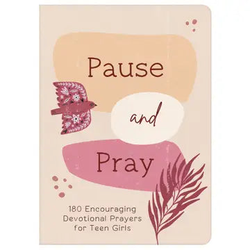 Pause and Pray (Teen Girls)