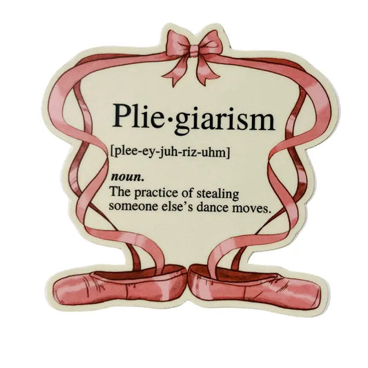 Plie-garism Ballet Sticker