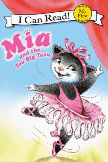 Mia and the Too Big Tutu (9780061733017)