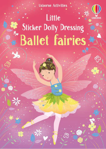 Little Sticker Dolly Dressing Ballet Fairies (9781836052289)